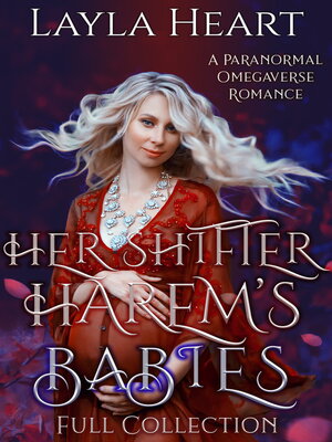 cover image of Her Shifter Harem's Babies: Full Collection